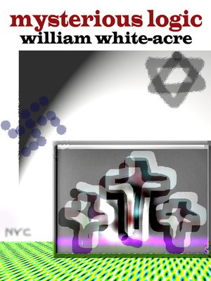 cover image of Mysterious Logic